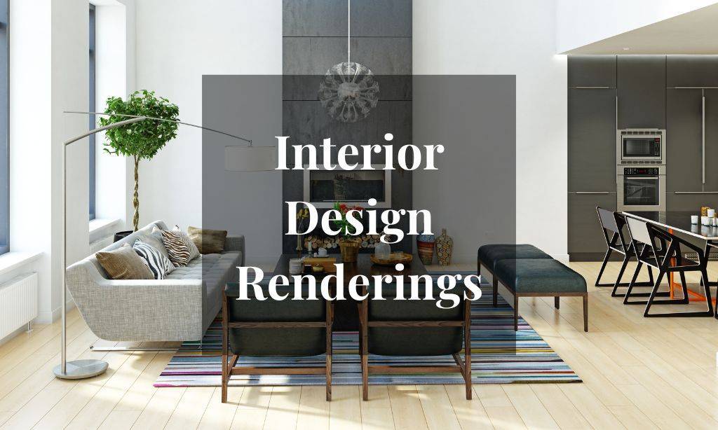 Creating Stunning Interior Design Renderings: Pro Techniques